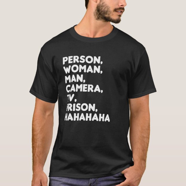 Camiseta Prisão de Câmera de Homem de Mulher Pessoa Hahaha  (Frente)