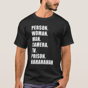Camiseta Prisão de Câmera de Homem de Mulher Pessoa Hahaha