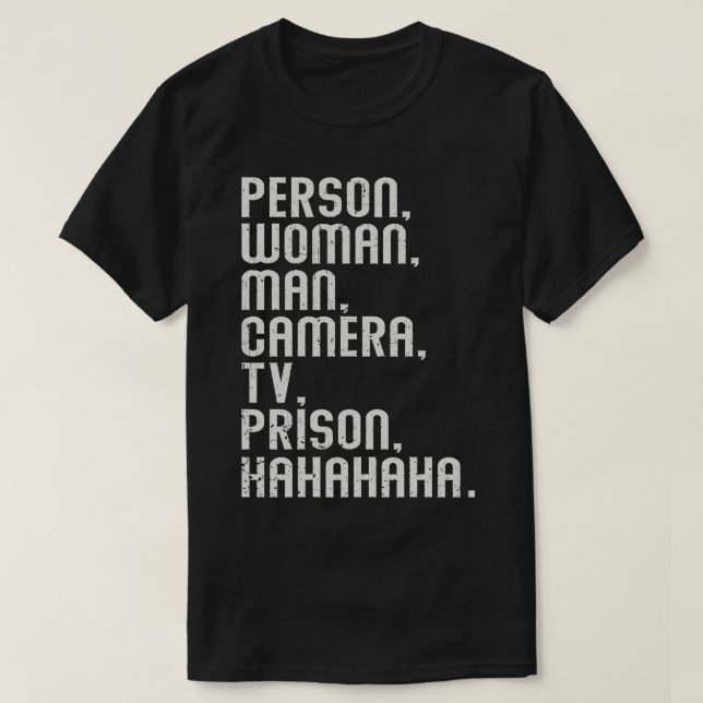 Camiseta Prisão De Televisão De Homem De Mulher Pessoa Haha (Frente do Design)