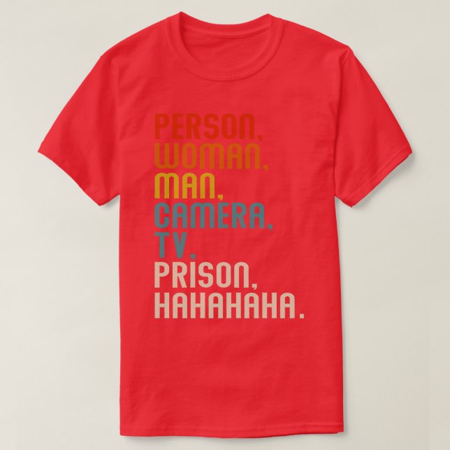 Camiseta Prisão De Tv Homem De Mulher Pessoa Hahaha Retro (Frente do Design)