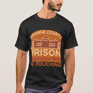 Camiseta Prisão do Condado de Orange Estabelecida em 1903 -