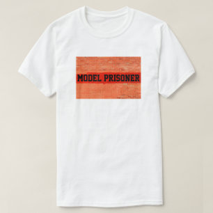 Camiseta "Prisioneiro Modelo" Personalizável