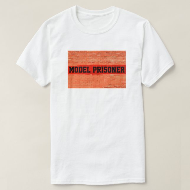 Camiseta "Prisioneiro Modelo" Personalizável (Frente do Design)