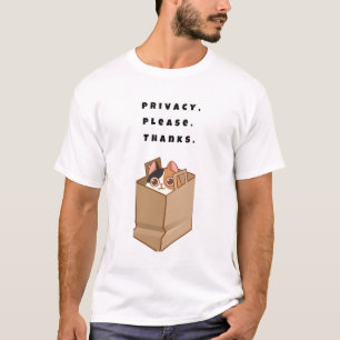 Camiseta Privacidade, por favor. Obrigados.