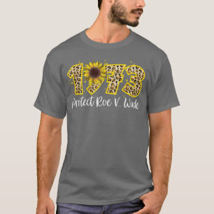 Camiseta Pro 1973 Roe Pro Choice 1973 Direitos femininos Fe
