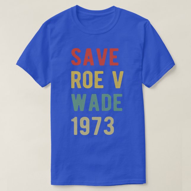 Camiseta Pro Aborto Salve Roe v Wade I (Frente do Design)