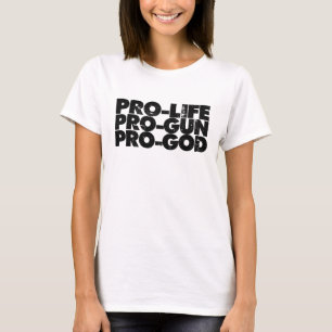 Camiseta Pró-arma Pro-life Pro-gun