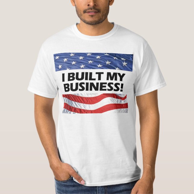 Camiseta Pro-Capitalismo, eu construí meu negócio, (Frente)