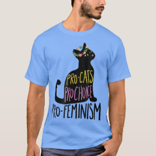 Camiseta Pro Cats Pro Choice Pro Feminismo Engraçado Gato N