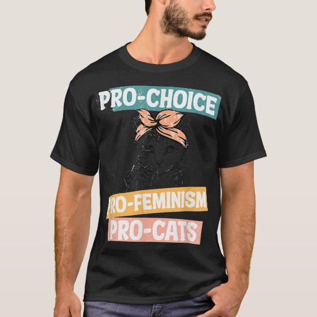 Camiseta Pro Choice Pro Feminismo Pro Cats Direitos das Mul (Frente)
