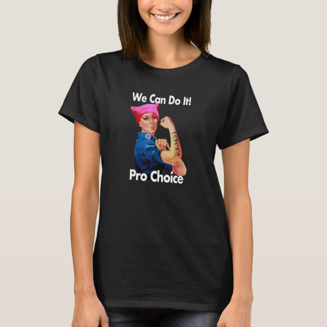 Camiseta Pro Choice Rosie The Riveter Womenu2019s Rights (Frente)