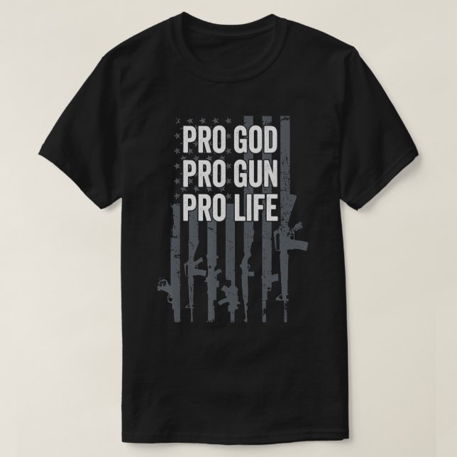 Camiseta Pro God Pro Gun Pro Life - Armas Cristãs Sobre os  (Frente do Design)