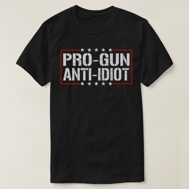 Camiseta Pro Gun Anti Idiot2  (Frente do Design)