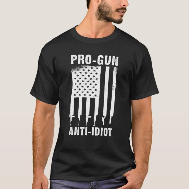 Camiseta Pro Gun Anti Idiot Sarcastic Pun 2 (Frente)