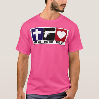 Camiseta Pro Gun Pro God Pro Life