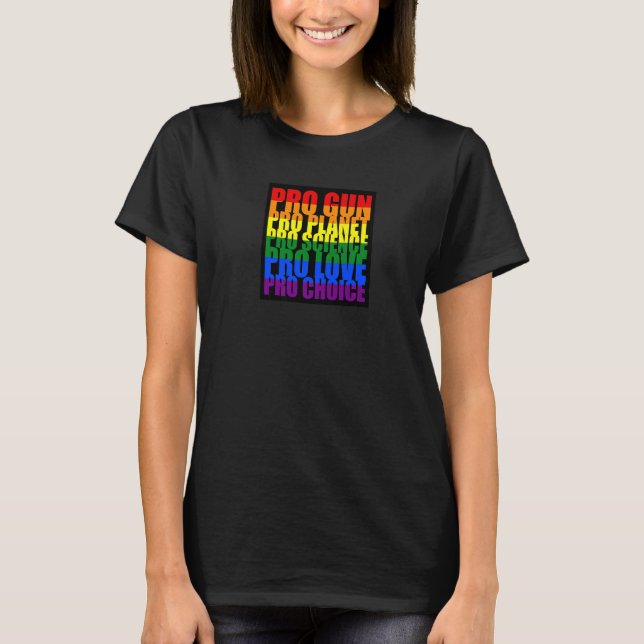 Camiseta Pro Gun Pro Planet Pro Science Pro Love Pro Choice (Frente)