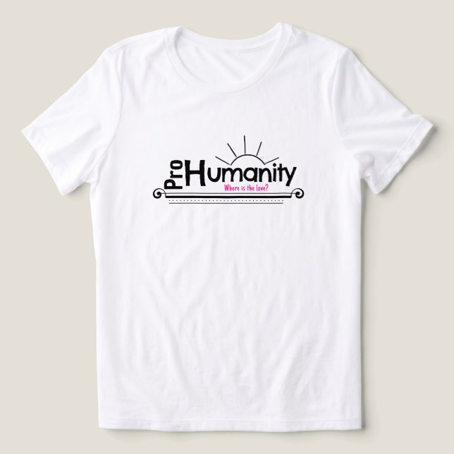 Camiseta Pro Humanity LOVE (Design frontal)