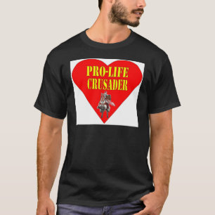 CAMISETA PRO LIFE CRUSADER