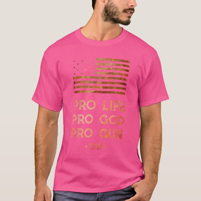Camiseta Pro Life Pro God Pro Gun - Direito De Usar Armas 1 (Frente)