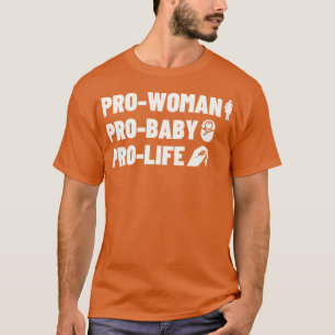 Camiseta Pró-Mulher Pro Mulher Pro Vida 1