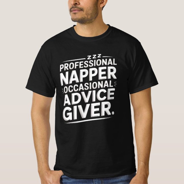 Camiseta Pro Napper Occasional Advice Giver Dad Shirt (Frente)