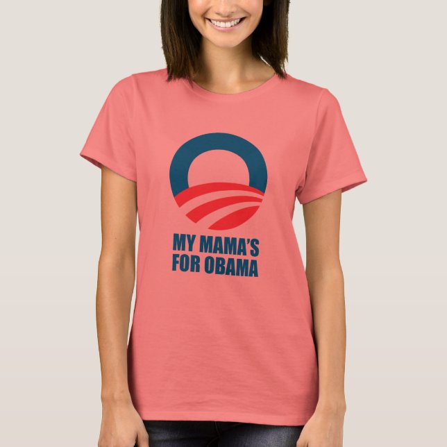Camiseta Pro-Obama - MINHA MÃE É PARA OBAMA (Frente)