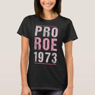 Camiseta Pro Roe 1973 Direitos Fundamentais Retro Rosa No A