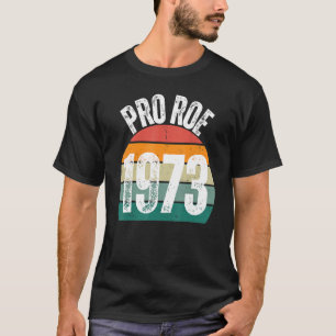 Camiseta Pro Roe 1973 Roe Vs Wade Pro Escolha Direitos da M
