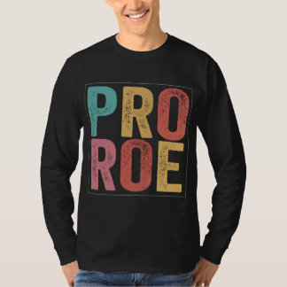 Camiseta Pro Roe 1976 Pro Choice Direitos das Mulheres