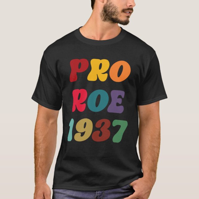 Camiseta Pro Roe Reproductive Rights Pro Choice Roe 1973 (Frente)