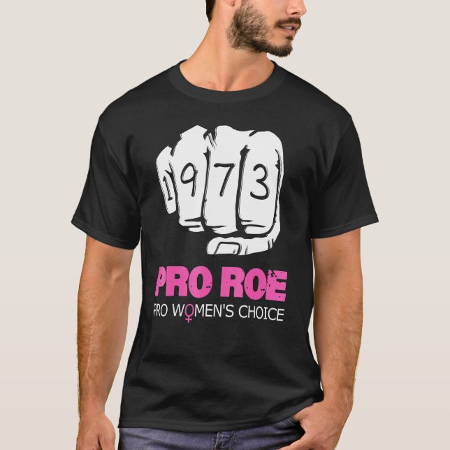Camiseta Pro Roe V Wade Support Pro Choice 1973 Fist (Frente)