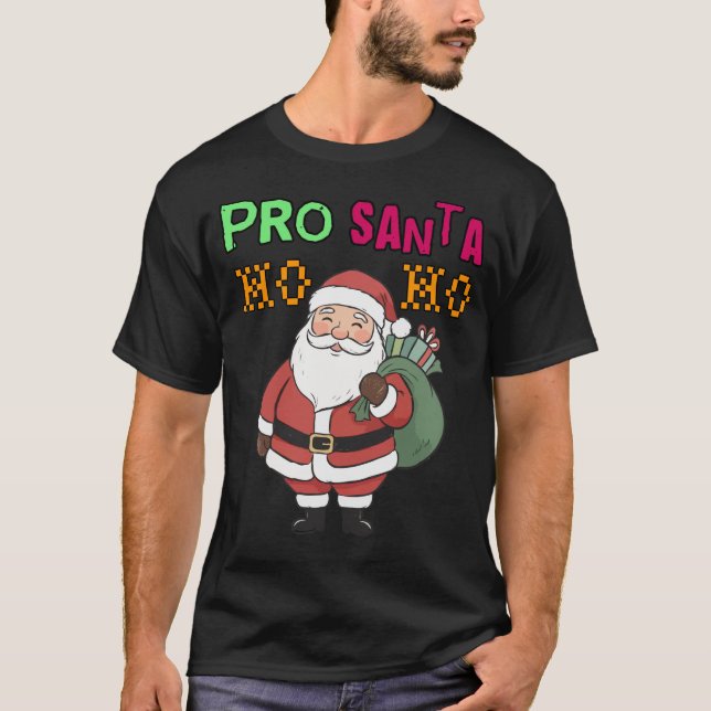 Camiseta Pro Santa newest christmas T shirt (Frente)