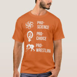 Camiseta Pro Science Pro Choice Premium para Lutas 1704<br><div class="desc">Pro Science Pro Choice Premium para Lutas 1704.</div>