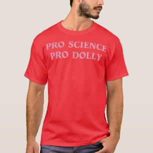 Camiseta PRO SCIENCE PRO DOLLY Gift