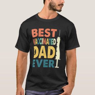Camiseta Pro Vacina Melhor Pai Vacinado Ever
