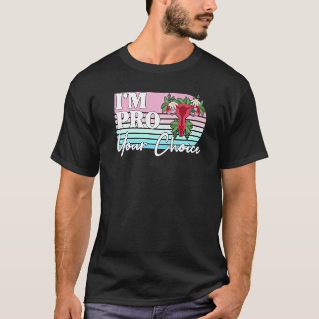 Camiseta Pro Your Body Choice Feminist Feminism Ally Retro  (Frente)