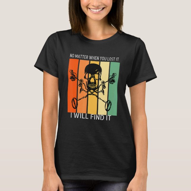 Camiseta Probe Metal Detector Sondler Treasure Hunter (Frente)