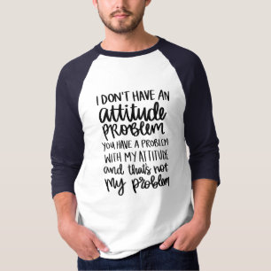 Camiseta Problema de Atitude