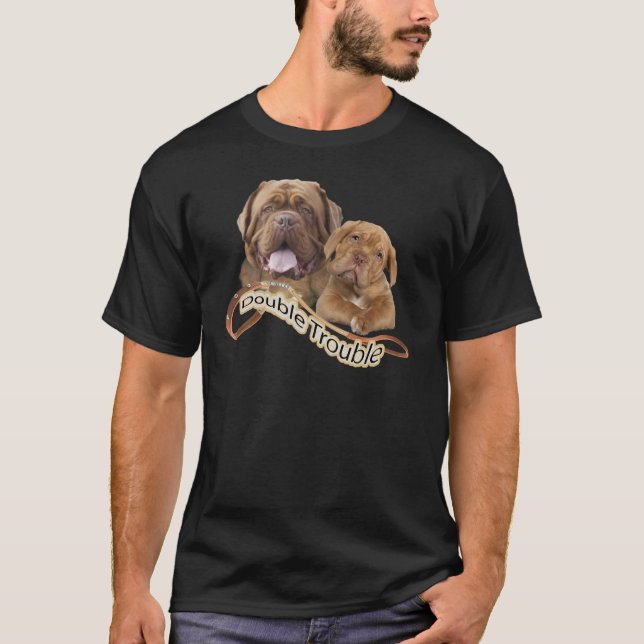 Camiseta Problema de Dogue De Bordéus Dobro (Frente)