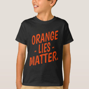 Camiseta Problema de Mentiras Laranja Engraçado Anti-trump