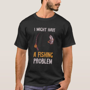 Camiseta Problema de pesca Capturas de peixe Pescador Captu