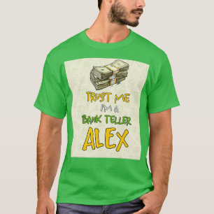 Camiseta Problema do Bank Teller Confie em Mim Dólar