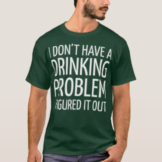 CAMISETA PROBLEMA DO BEBENDO DO FUNNY