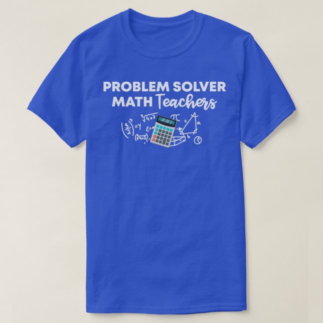 Camiseta Problema Resolver Professores De Matemática Engraç (Frente do Design)