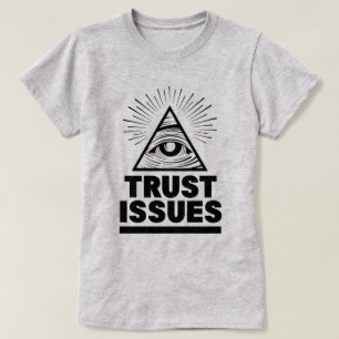 Camiseta Problemas de Confiança T-Shirt