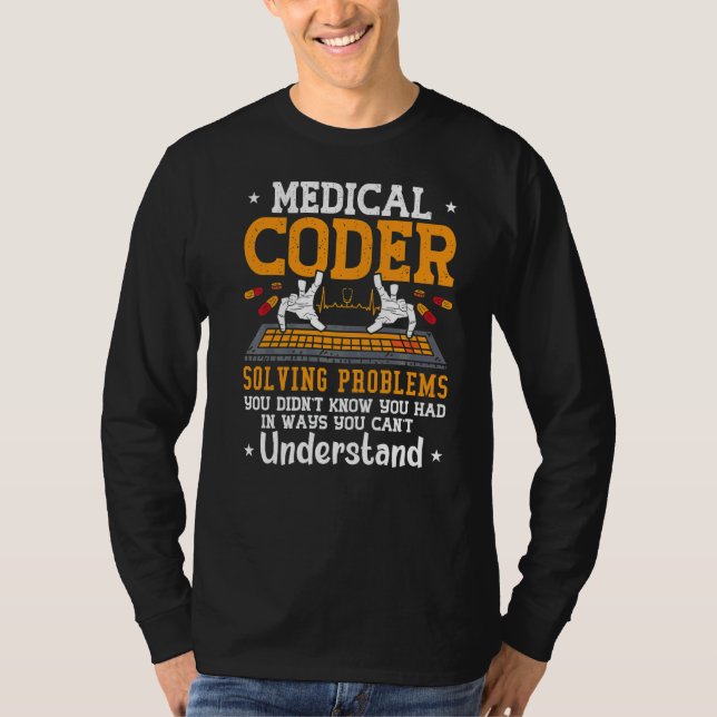 Camiseta Problemas De Resolução De Codificadores Médicos Co (Frente)