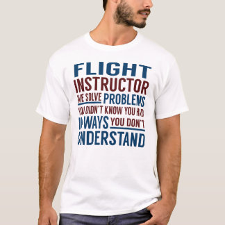 Camiseta Problemas de Resolução de Instrutor de Voo