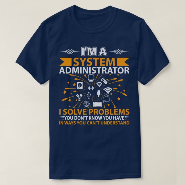 Camiseta Problemas de solução do administrador do Im (Frente do Design)