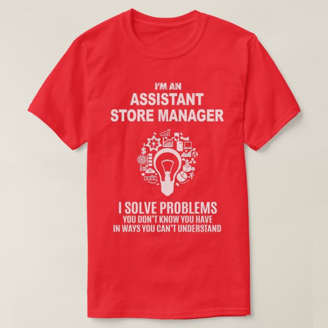 CAMISETA PROBLEMAS DE SOLUÇÃO DO ASSISTENTE STORE MANAGER B (Frente do Design)