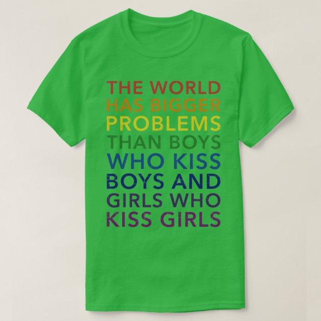 Camiseta Problemas maiores do mundo meninos meninas beijam  (Frente do Design)